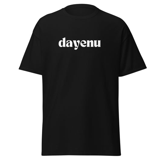 Dayenu Tee