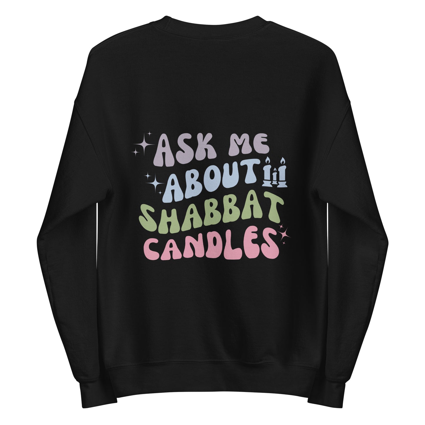 Ask Me About Shabbat Candles Sweatshirt