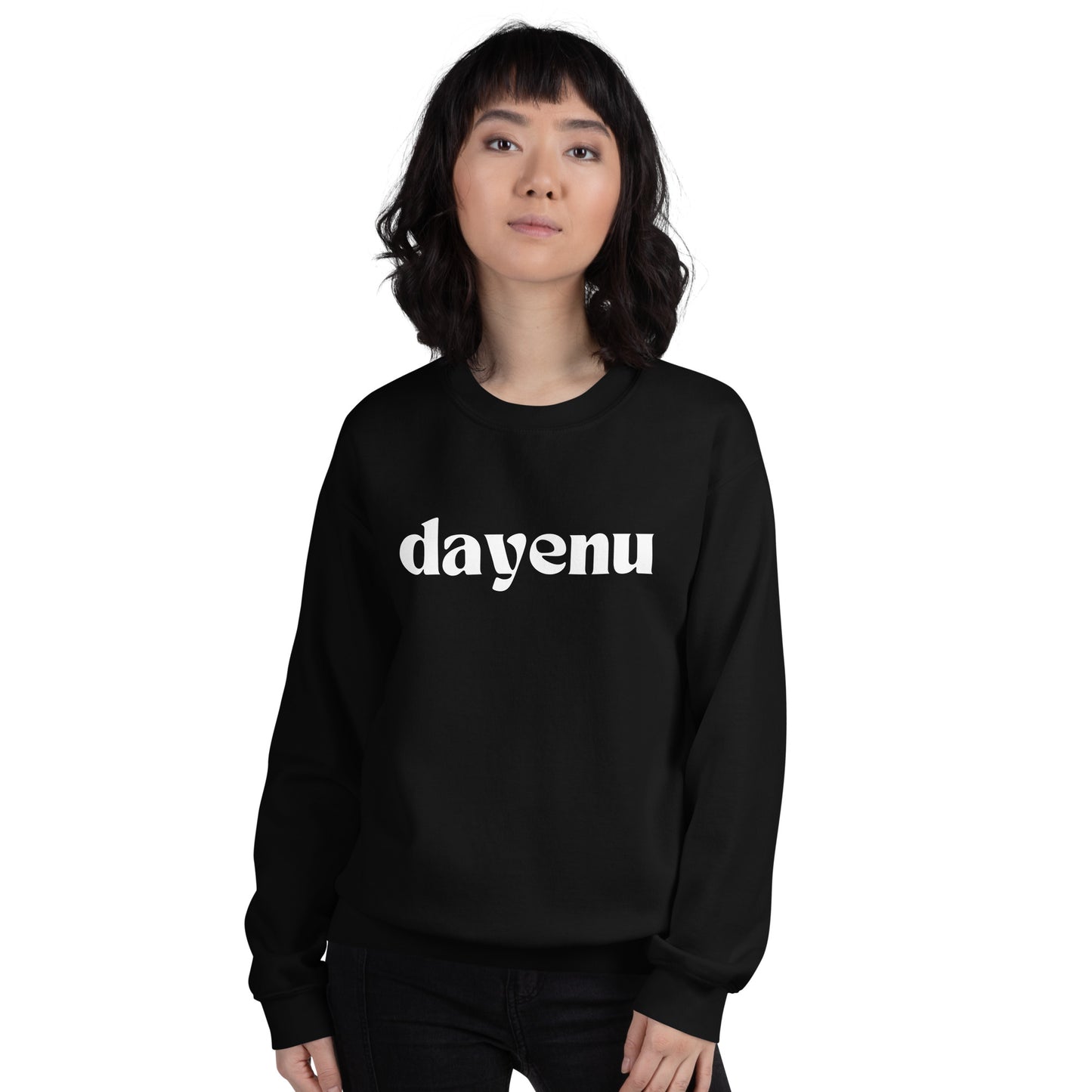 Dayenu Sweatshirt