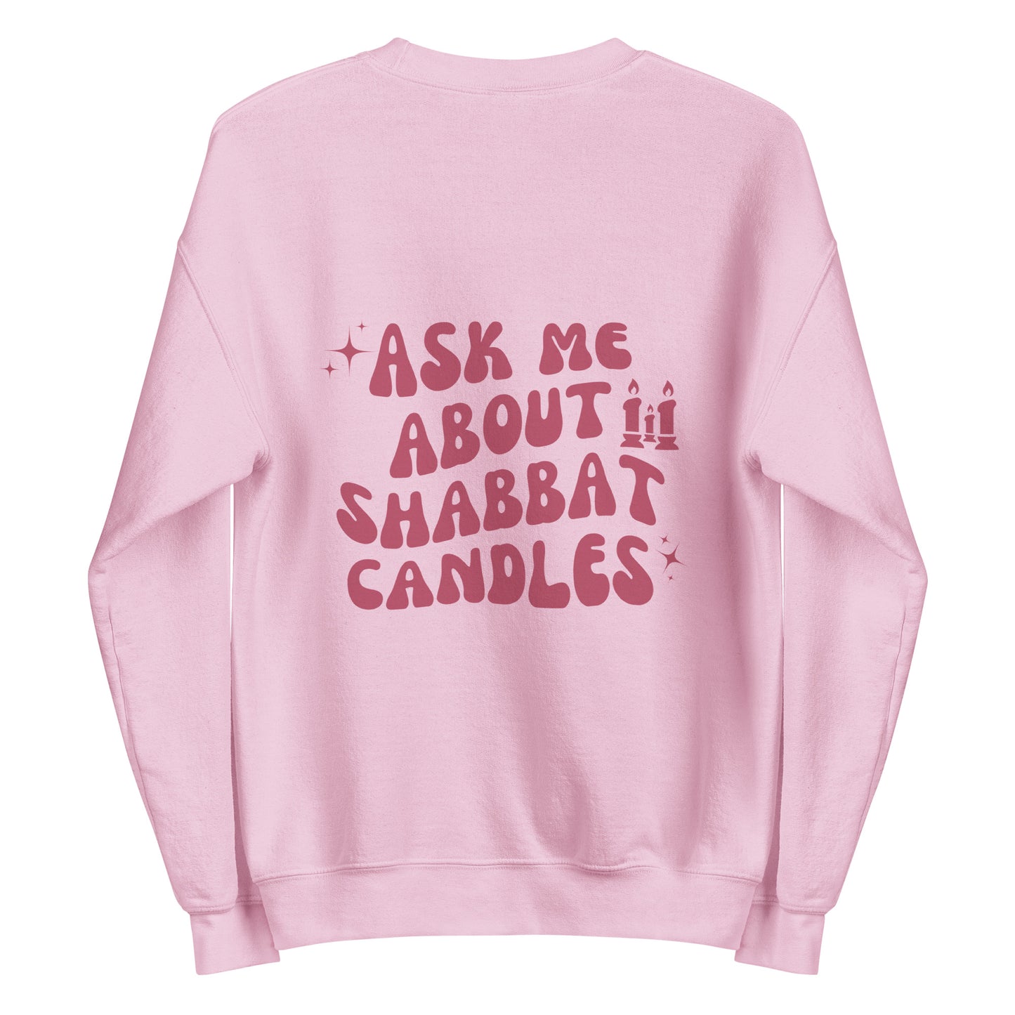 Ask Me About Shabbat Candles Sweatshirt