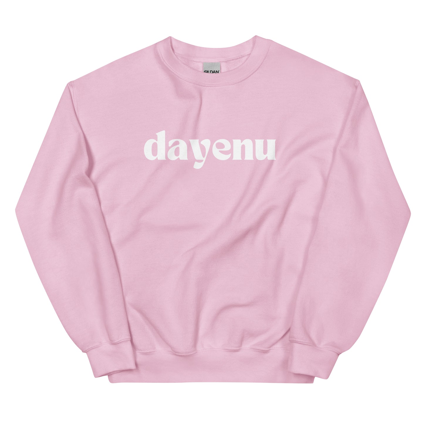 Dayenu Sweatshirt