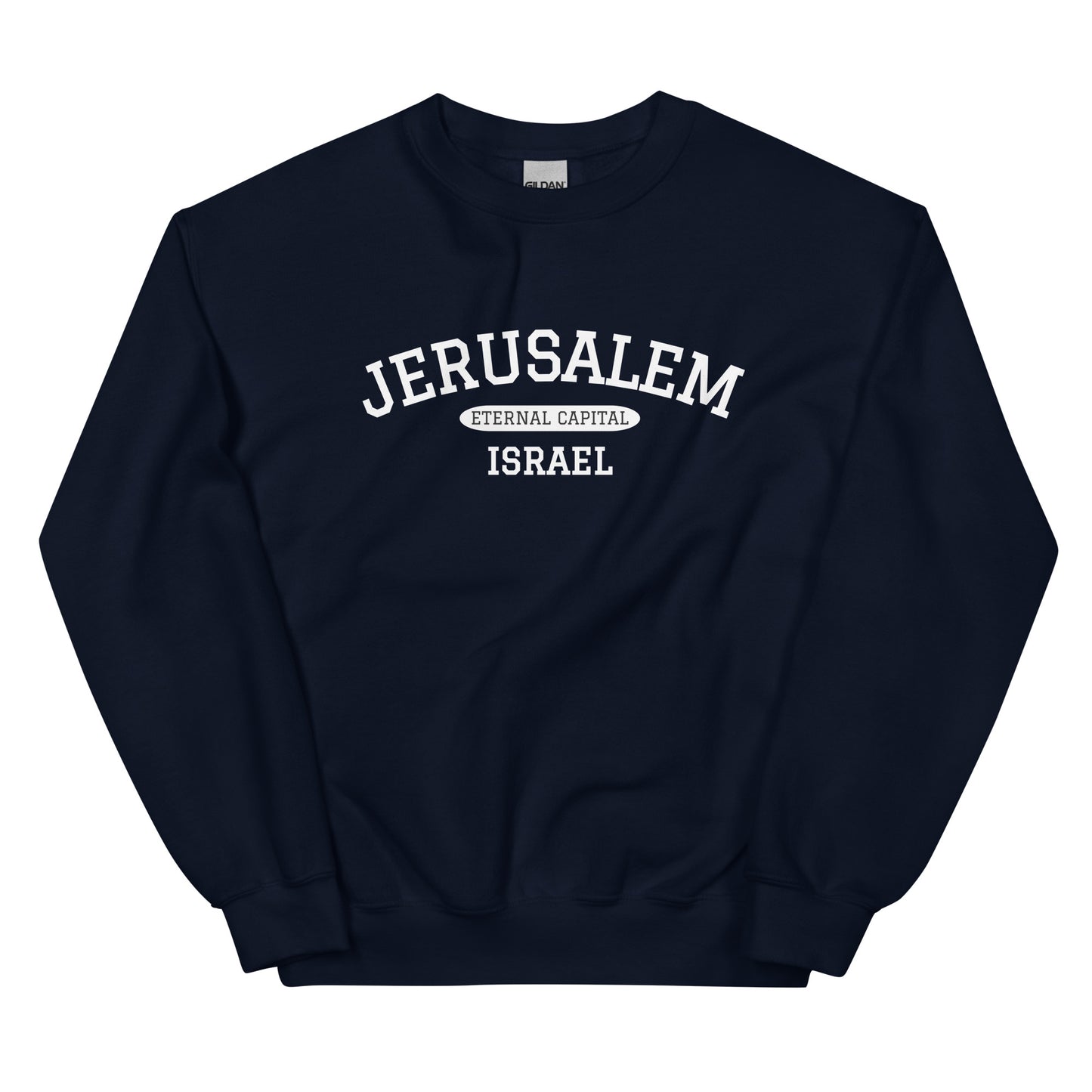 Jerusalem The Eternal Capital Sweatshirt