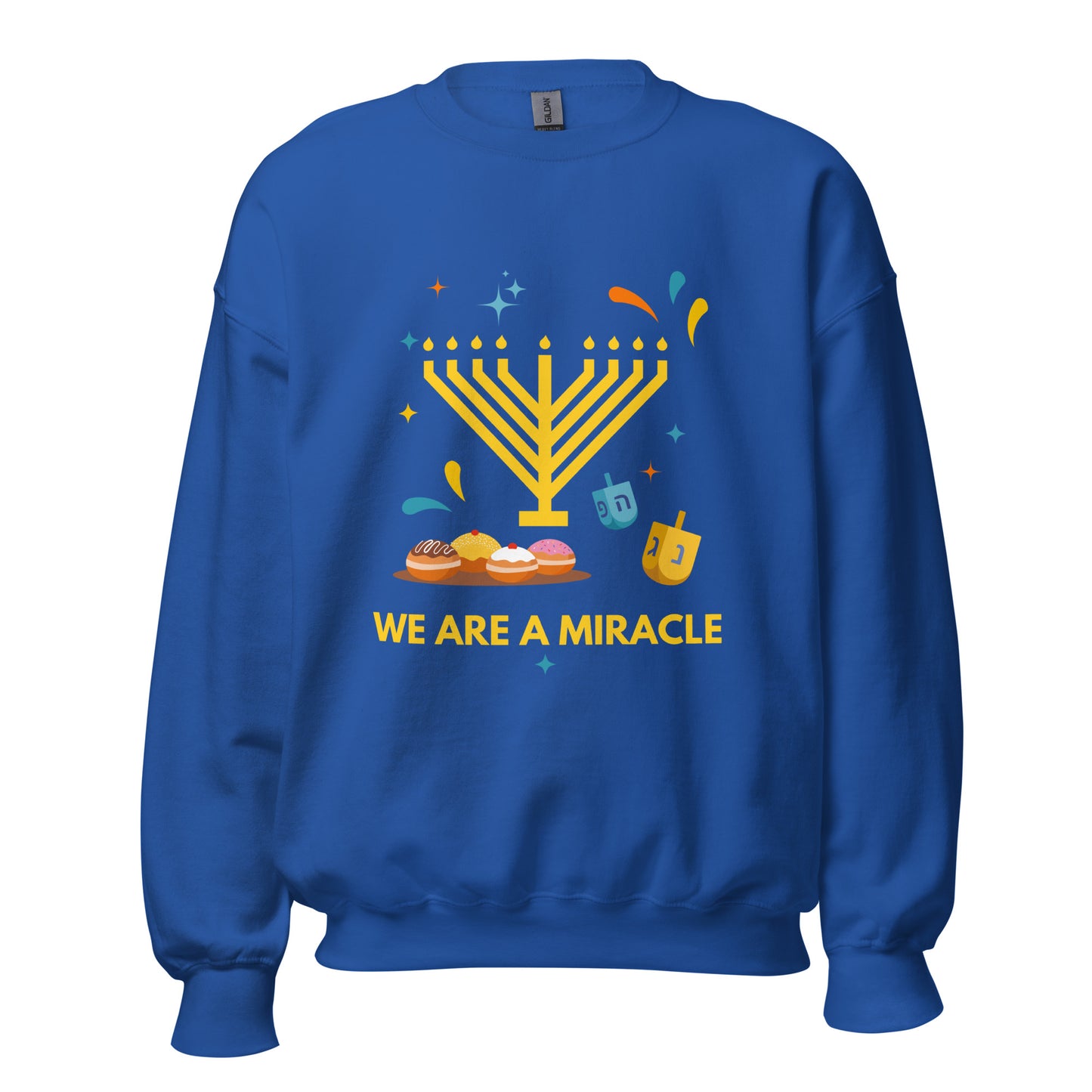 We Are A Miracle Adults Sweatshirt