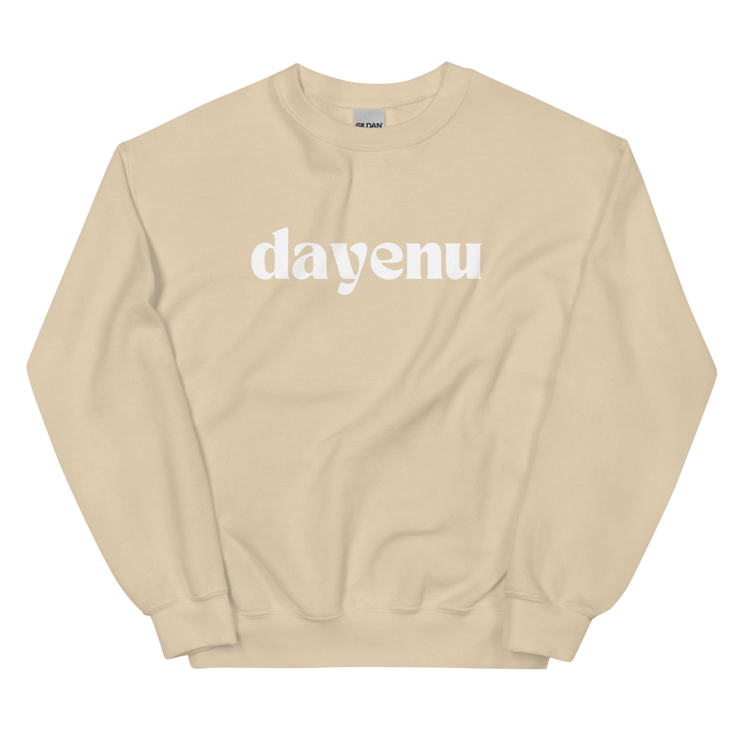 Dayenu Sweatshirt