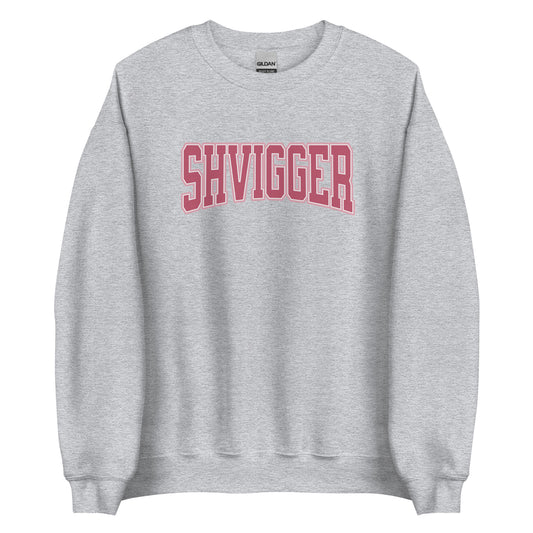 Shvigger Sweatshirt