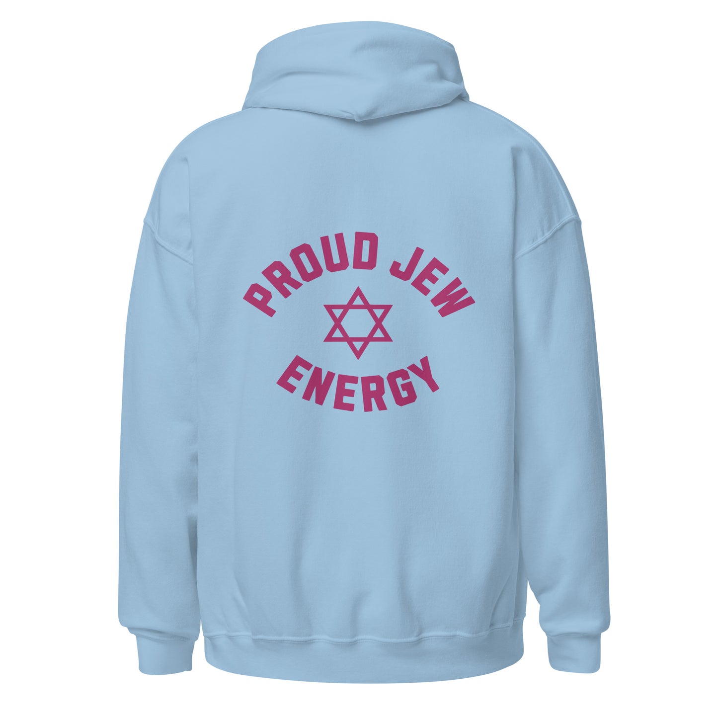 Proud Jew Energy Hoodie