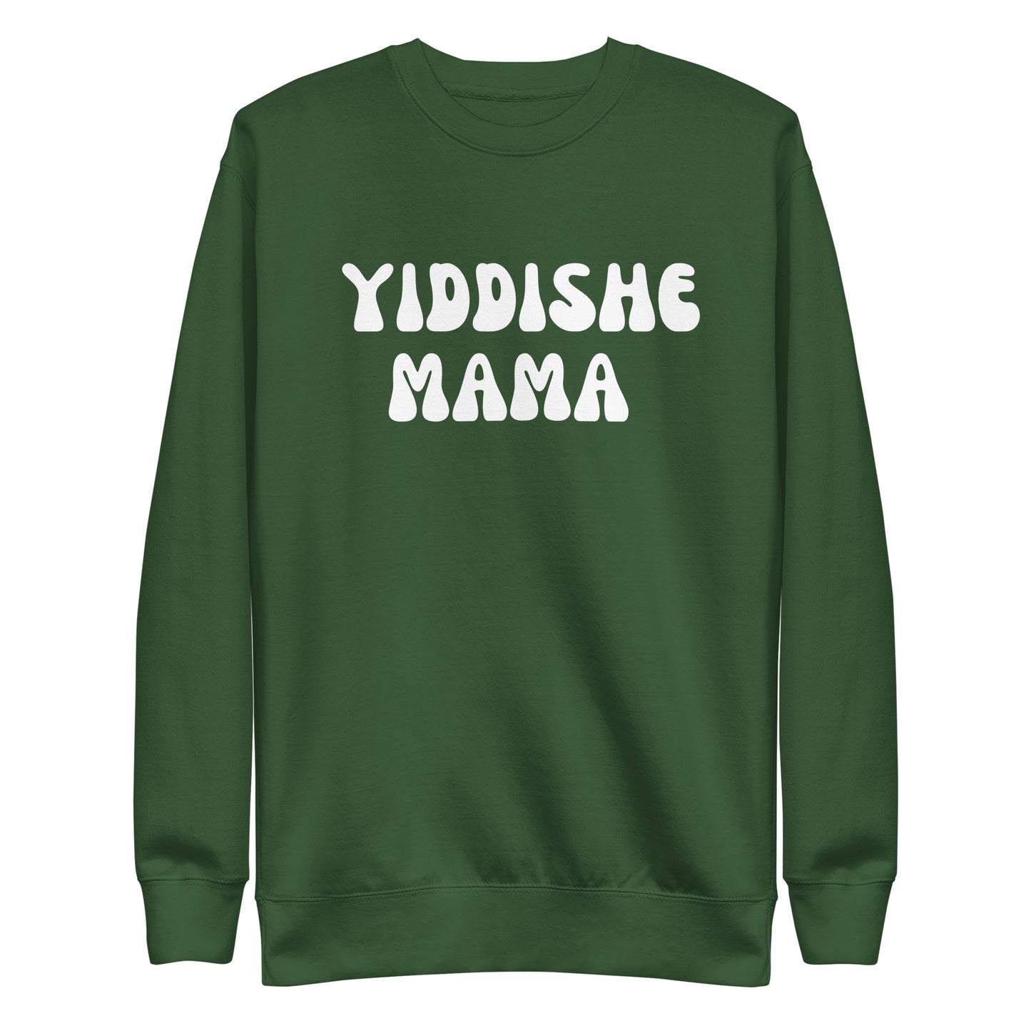 Yiddishe Mama Luxe Sweatshirt